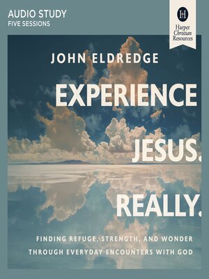 cover image of Experience Jesus. Really.